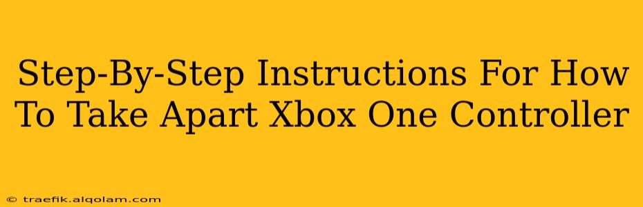 Step-By-Step Instructions For How To Take Apart Xbox One Controller