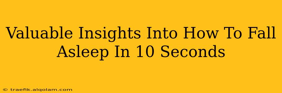 Valuable Insights Into How To Fall Asleep In 10 Seconds